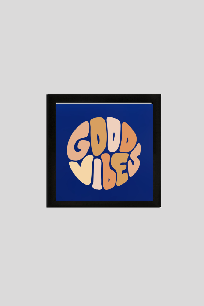 Good Vibes Wall Art